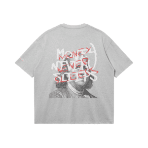 MONEY NEVER SLEEPS T-SHIRT